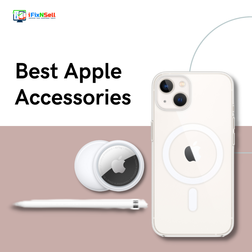 Top 4 Apple Accessories You Should Buy