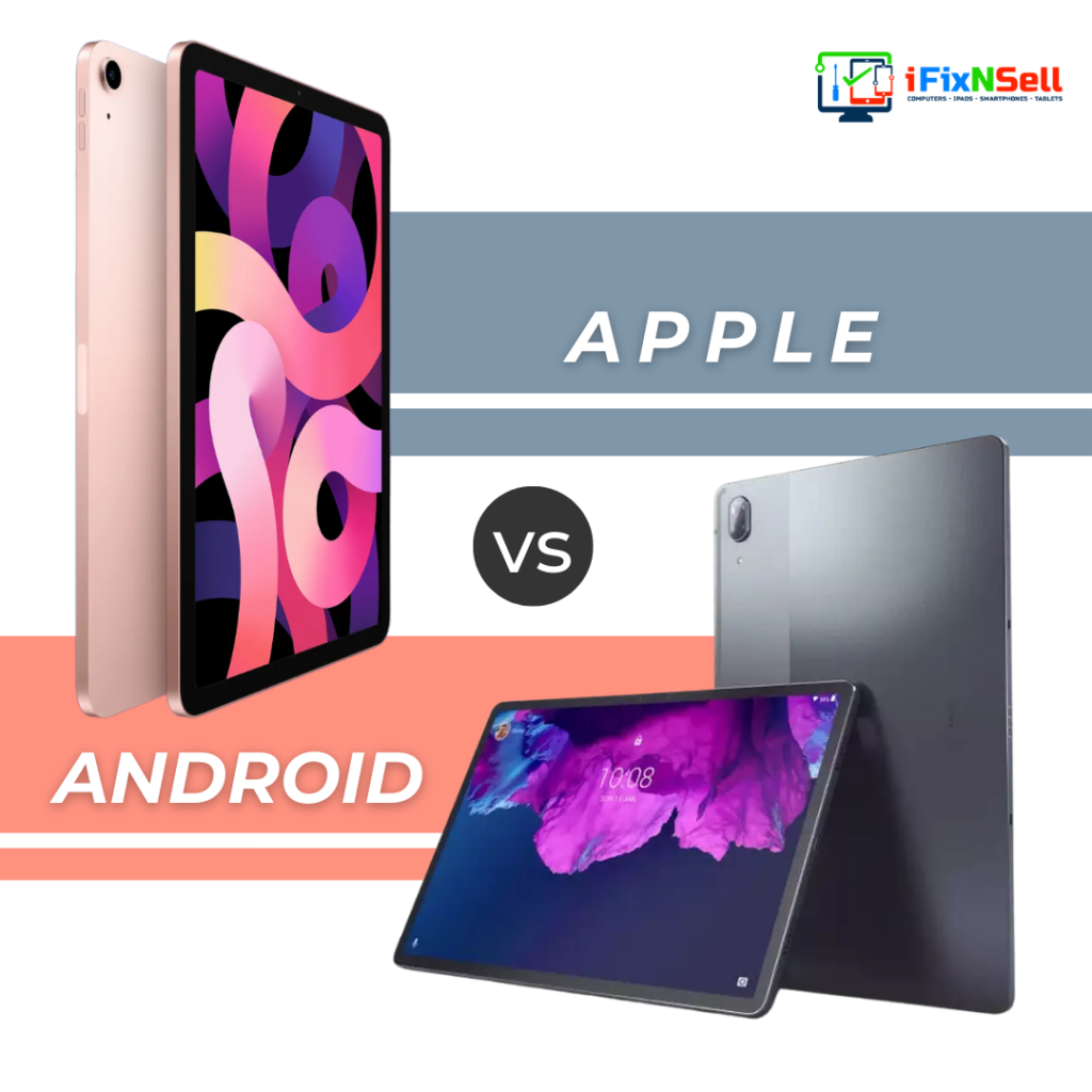 Apple Tablets vs. Android Tablets: Which Is Best?